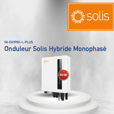 INVERTER SOLIS HYBRID SINGLE-PHASE 6 KW– S6-EH1P6K-L-PLUS
